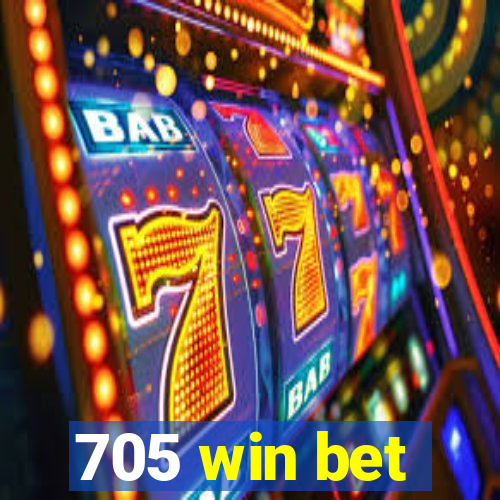 705 win bet